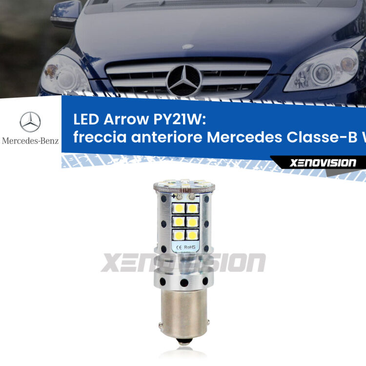 <strong>Freccia Anteriore LED no-spie per Mercedes Classe-B</strong> W245 2005 - 2011. Lampada <strong>PY21W</strong> modello top di gamma Arrow.