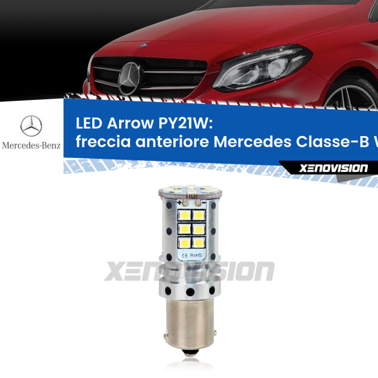 <strong>Freccia Anteriore LED no-spie per Mercedes Classe-B</strong> W246, W242 2011 - 2018. Lampada <strong>PY21W</strong> modello top di gamma Arrow.