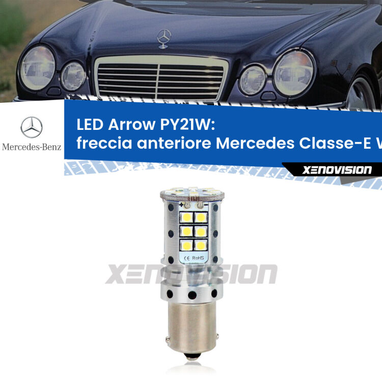 <strong>Freccia Anteriore LED no-spie per Mercedes Classe-E</strong> W210 1995 - 2002. Lampada <strong>PY21W</strong> modello top di gamma Arrow.