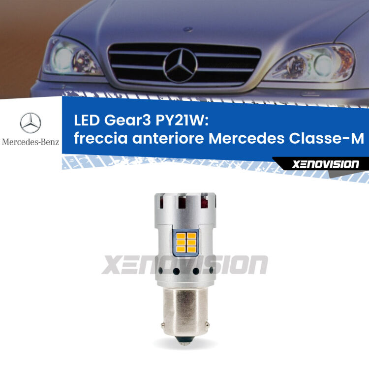 <strong>Freccia Anteriore LED no-spie per Mercedes Classe-M</strong> W163 1998 - 2005. Lampada <strong>PY21W</strong> modello Gear3 no Hyperflash, raffreddata a ventola.