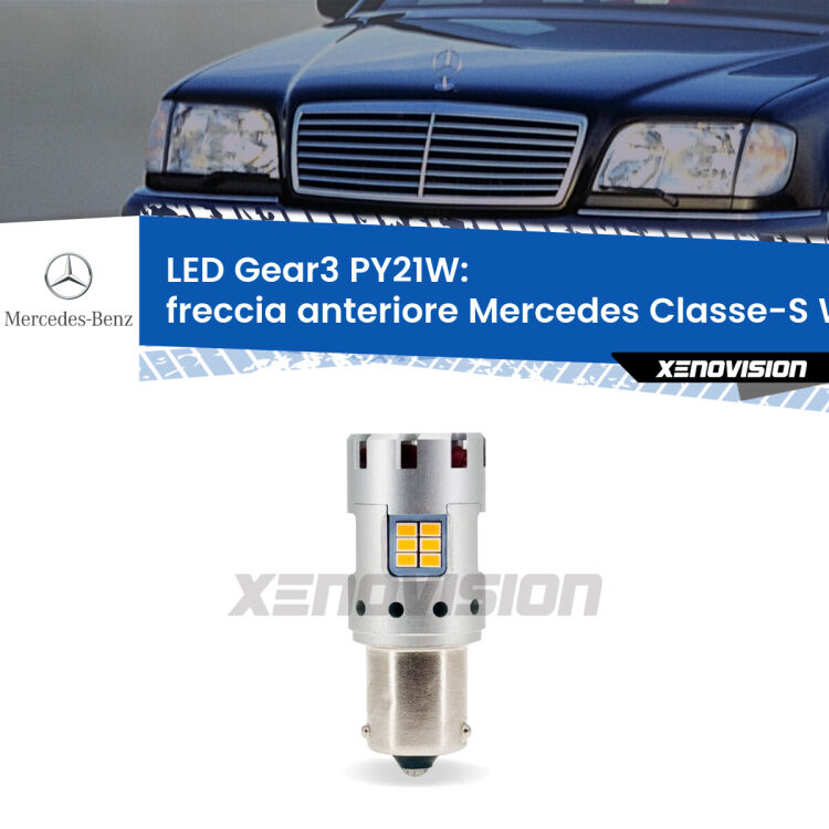 <strong>Freccia Anteriore LED no-spie per Mercedes Classe-S</strong> W140 faro bianco. Lampada <strong>PY21W</strong> modello Gear3 no Hyperflash, raffreddata a ventola.