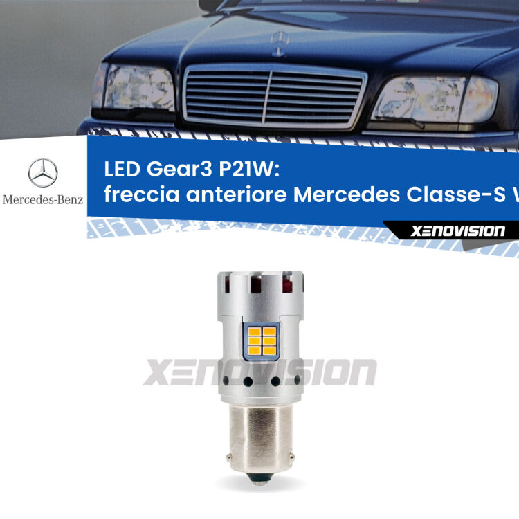 <strong>Freccia Anteriore LED no-spie per Mercedes Classe-S</strong> W140 faro giallo. Lampada <strong>P21W</strong> modello Gear3 no Hyperflash, raffreddata a ventola.