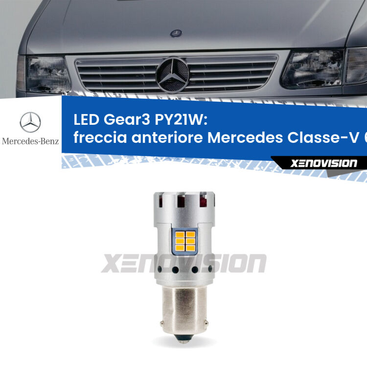 <strong>Freccia Anteriore LED no-spie per Mercedes Classe-V</strong> 638/2 1996 - 2003. Lampada <strong>PY21W</strong> modello Gear3 no Hyperflash, raffreddata a ventola.