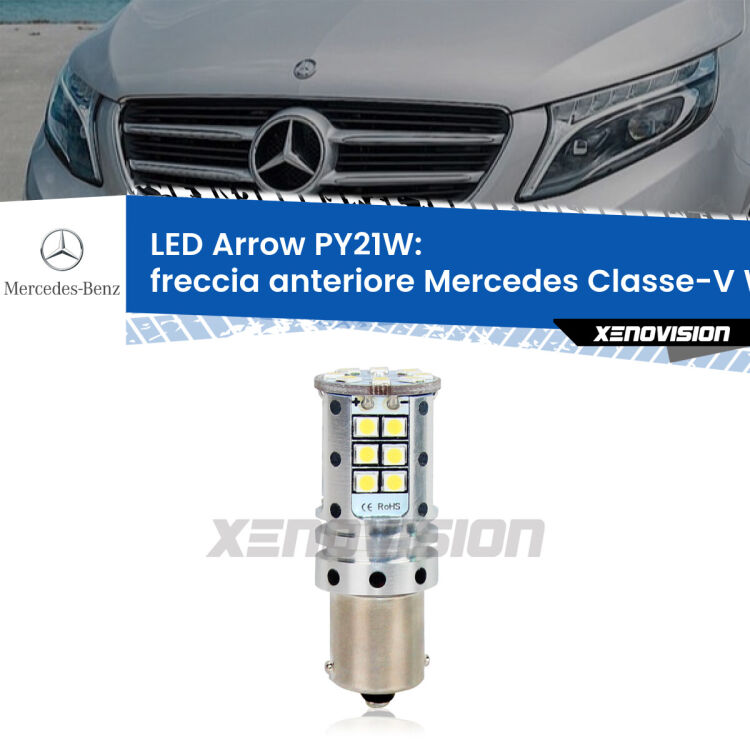 <strong>Freccia Anteriore LED no-spie per Mercedes Classe-V</strong> W447 2014 in poi. Lampada <strong>PY21W</strong> modello top di gamma Arrow.