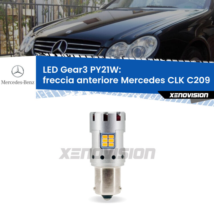 <strong>Freccia Anteriore LED no-spie per Mercedes CLK</strong> C209 2002 - 2009. Lampada <strong>PY21W</strong> modello Gear3 no Hyperflash, raffreddata a ventola.