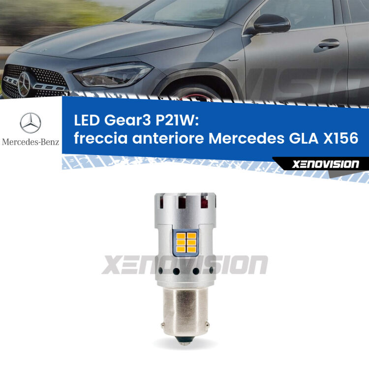 <strong>Freccia Anteriore LED no-spie per Mercedes GLA</strong> X156 2013 in poi. Lampada <strong>P21W</strong> modello Gear3 no Hyperflash, raffreddata a ventola.