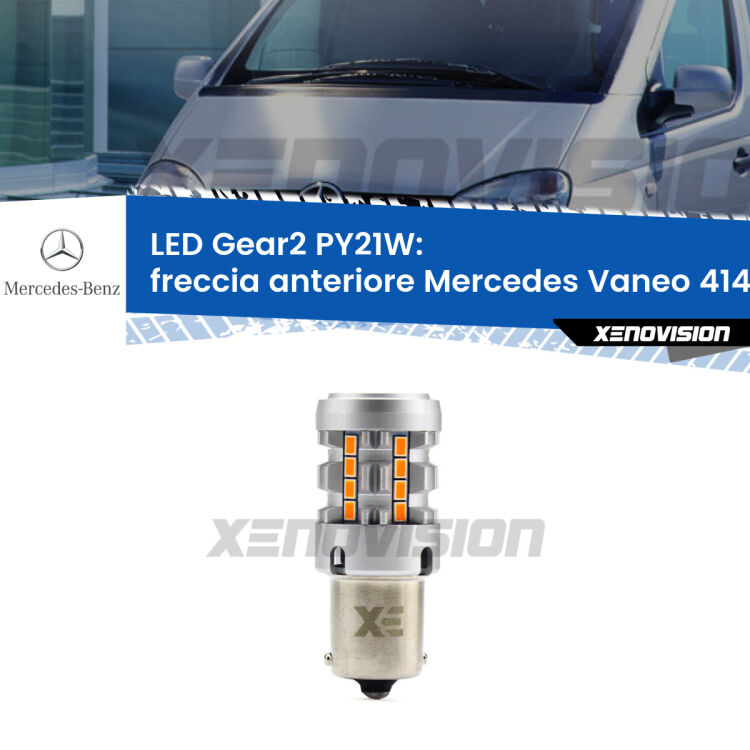 FINE SERIE: NO GARANZIA <strong>Freccia Anteriore LED no-spie per Mercedes Vaneo</strong> 414 2002 - 2005. Lampada <strong>PY21W</strong> modello Gear2 no Hyperflash.