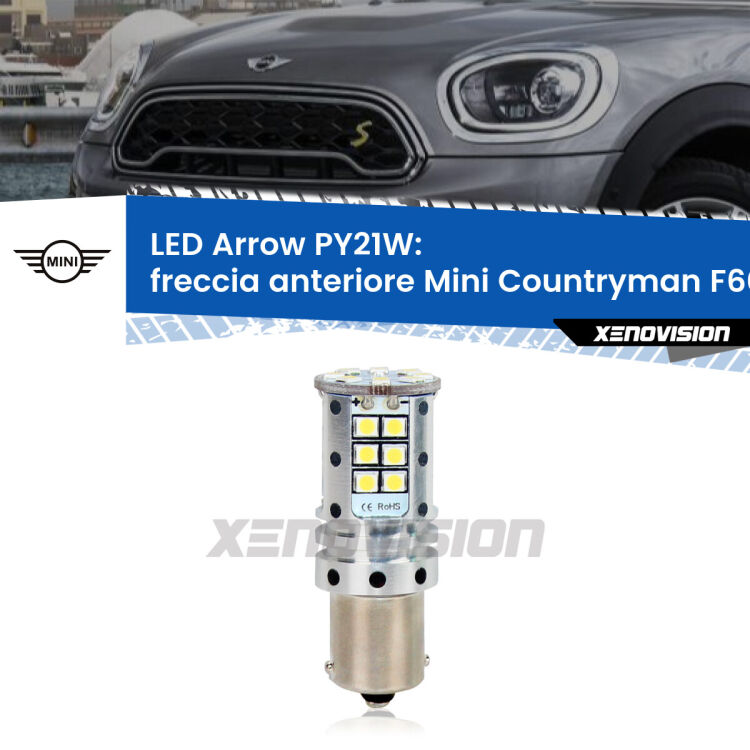 <strong>Freccia Anteriore LED no-spie per Mini Countryman</strong> F60 2016 - 2019. Lampada <strong>PY21W</strong> modello top di gamma Arrow.