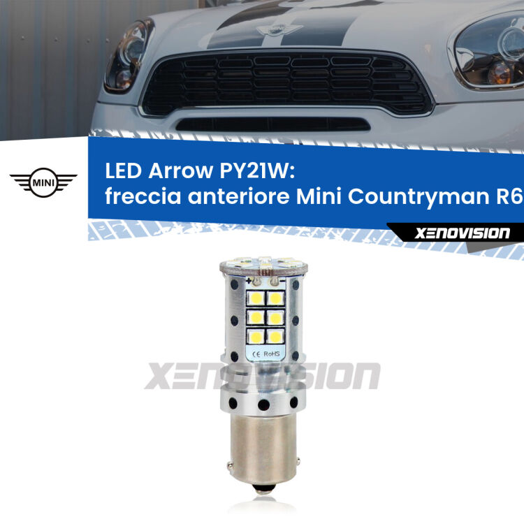 <strong>Freccia Anteriore LED no-spie per Mini Countryman</strong> R60 faro bianco. Lampada <strong>PY21W</strong> modello top di gamma Arrow.