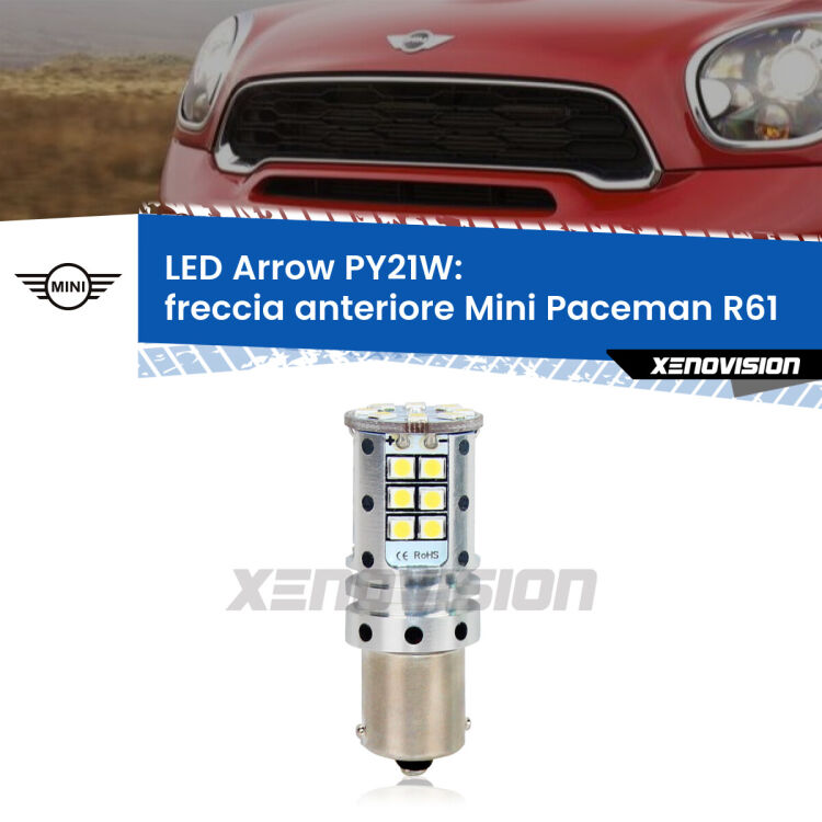 <strong>Freccia Anteriore LED no-spie per Mini Paceman</strong> R61 faro bianco. Lampada <strong>PY21W</strong> modello top di gamma Arrow.