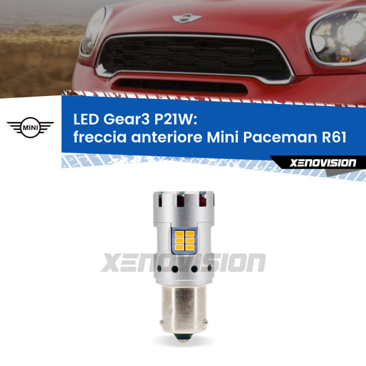 <strong>Freccia Anteriore LED no-spie per Mini Paceman</strong> R61 faro giallo. Lampada <strong>P21W</strong> modello Gear3 no Hyperflash, raffreddata a ventola.