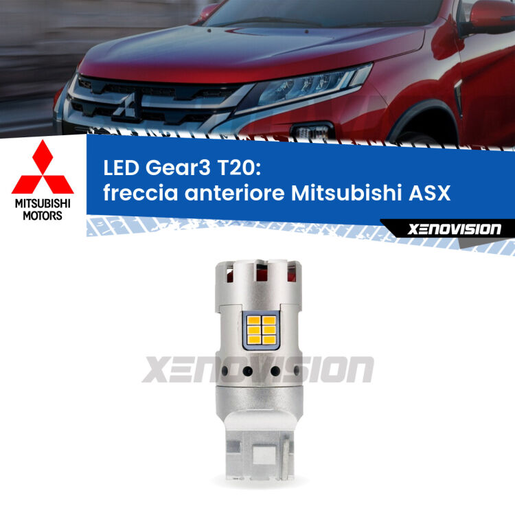 <strong>Freccia Anteriore LED no-spie per Mitsubishi ASX</strong>  2010 - 2015. Lampada <strong>T20</strong> modello Gear3 no Hyperflash, raffreddata a ventola.