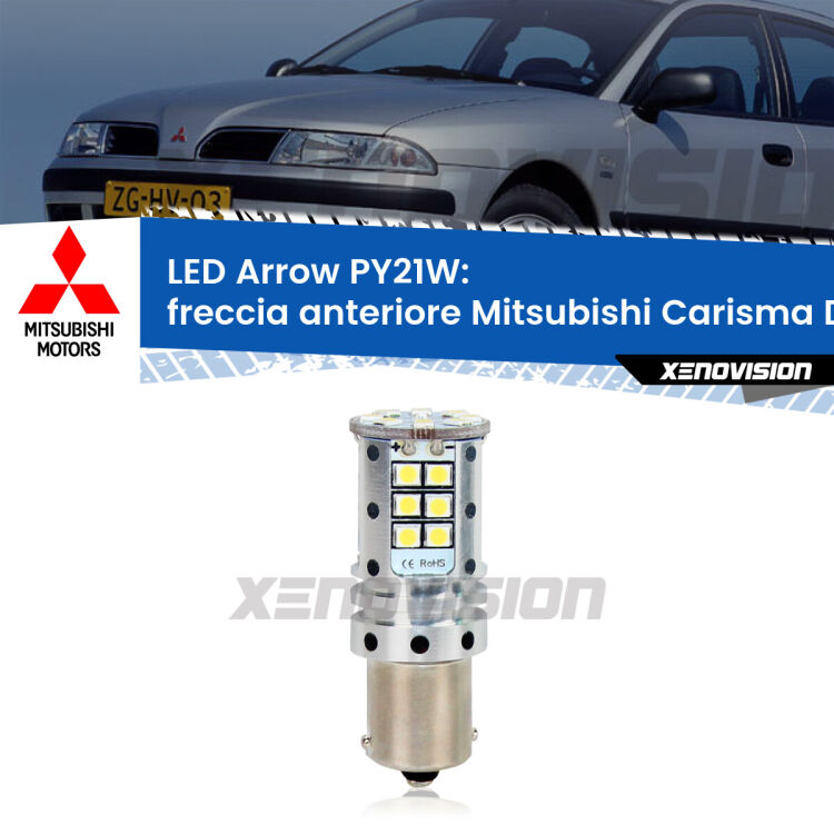 <strong>Freccia Anteriore LED no-spie per Mitsubishi Carisma</strong> DA 1999 - 2006. Lampada <strong>PY21W</strong> modello top di gamma Arrow.