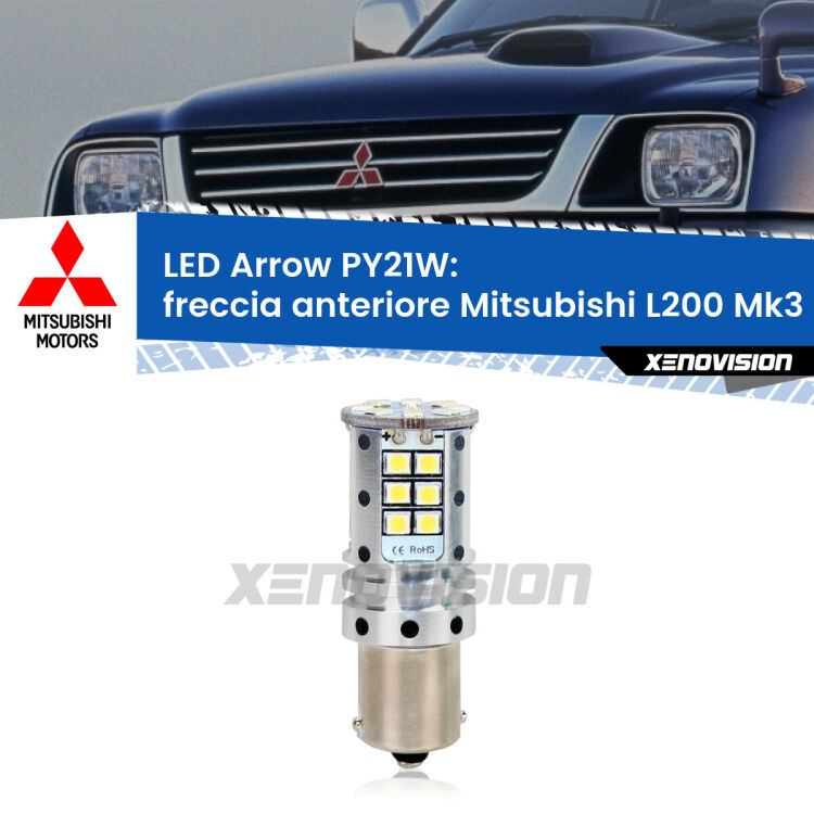 <strong>Freccia Anteriore LED no-spie per Mitsubishi L200</strong> Mk3 faro bianco. Lampada <strong>PY21W</strong> modello top di gamma Arrow.