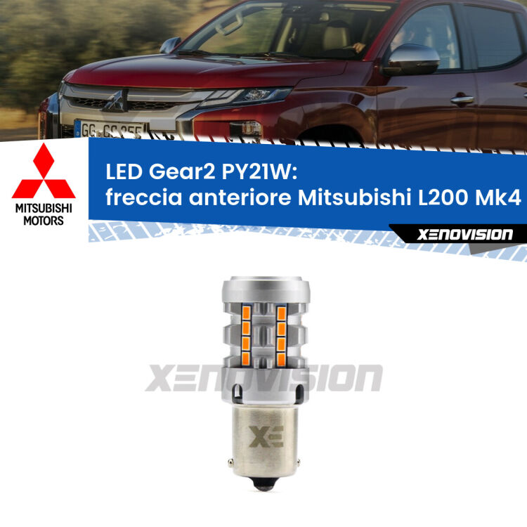 FINE SERIE: NO GARANZIA <strong>Freccia Anteriore LED no-spie per Mitsubishi L200</strong> Mk4 2006 - 2014. Lampada <strong>PY21W</strong> modello Gear2 no Hyperflash.