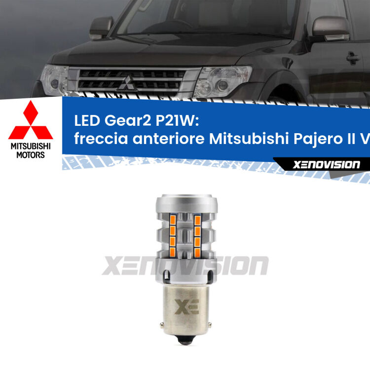 FINE SERIE: NO GARANZIA <strong>Freccia Anteriore LED no-spie per Mitsubishi Pajero II</strong> V20 1990 - 2000. Lampada <strong>P21W</strong> modello Gear2 no Hyperflash.