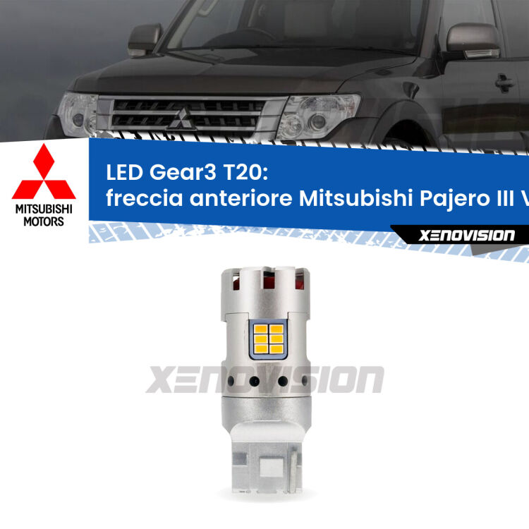 <strong>Freccia Anteriore LED no-spie per Mitsubishi Pajero III</strong> V60 2000 - 2007. Lampada <strong>T20</strong> modello Gear3 no Hyperflash, raffreddata a ventola.