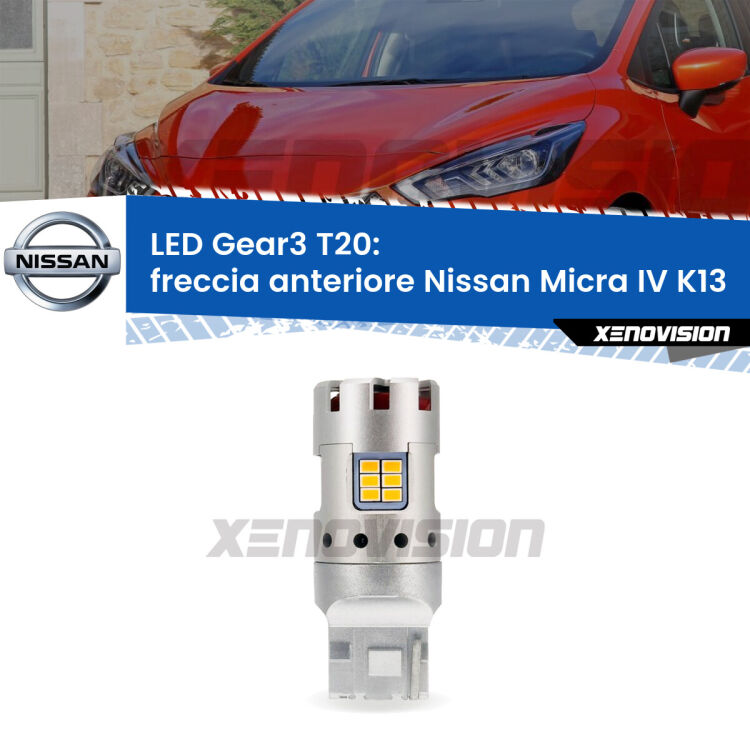 <strong>Freccia Anteriore LED no-spie per Nissan Micra IV</strong> K13 2013 - 2015. Lampada <strong>T20</strong> modello Gear3 no Hyperflash, raffreddata a ventola.