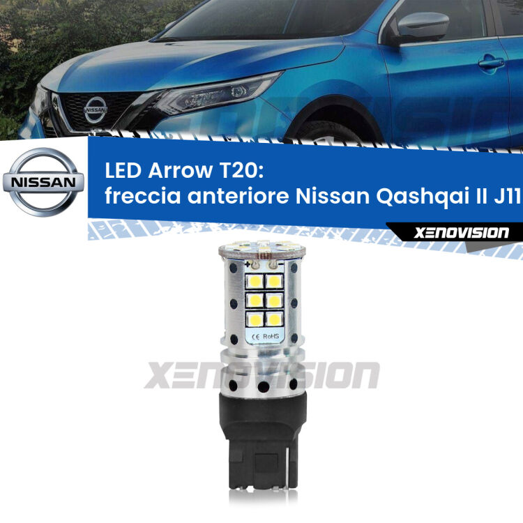 <strong>Freccia Anteriore LED no-spie per Nissan Qashqai II</strong> J11 prima serie. Lampada <strong>T20</strong> no Hyperflash modello Arrow.