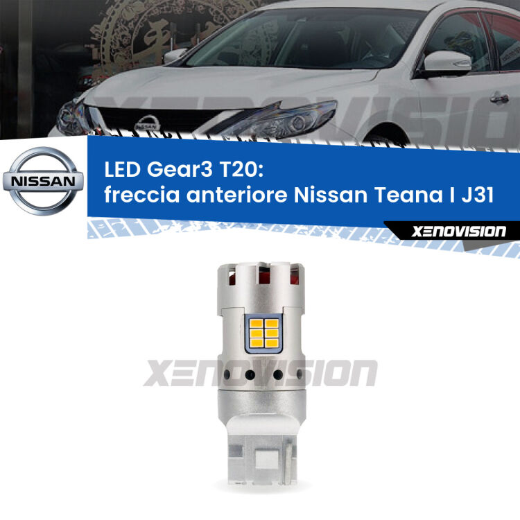 <strong>Freccia Anteriore LED no-spie per Nissan Teana I</strong> J31 2003 - 2008. Lampada <strong>T20</strong> modello Gear3 no Hyperflash, raffreddata a ventola.