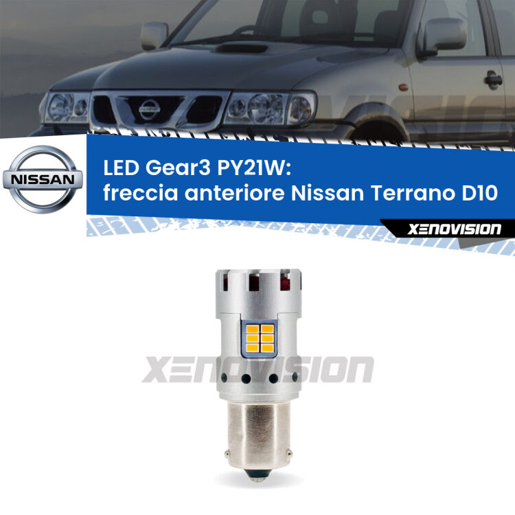 <strong>Freccia Anteriore LED no-spie per Nissan Terrano</strong> D10 2013 in poi. Lampada <strong>PY21W</strong> modello Gear3 no Hyperflash, raffreddata a ventola.