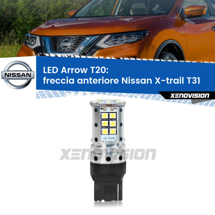 <strong>Freccia Anteriore LED no-spie per Nissan X-trail</strong> T31 2007 - 2014. Lampada <strong>T20</strong> no Hyperflash modello Arrow.