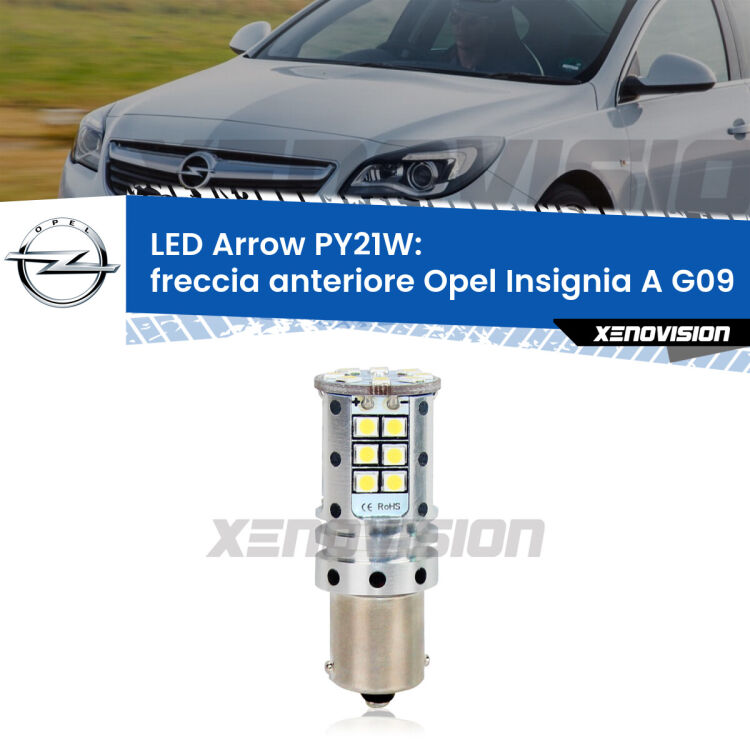 <strong>Freccia Anteriore LED no-spie per Opel Insignia A</strong> G09 2008 - 2013. Lampada <strong>PY21W</strong> modello top di gamma Arrow.