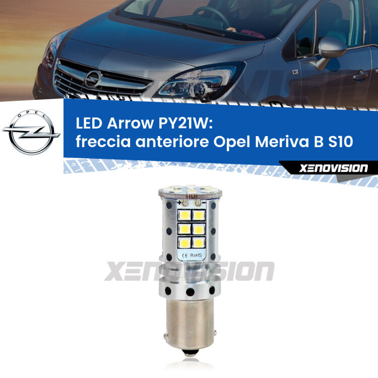 <strong>Freccia Anteriore LED no-spie per Opel Meriva B</strong> S10 2010 - 2017. Lampada <strong>PY21W</strong> modello top di gamma Arrow.