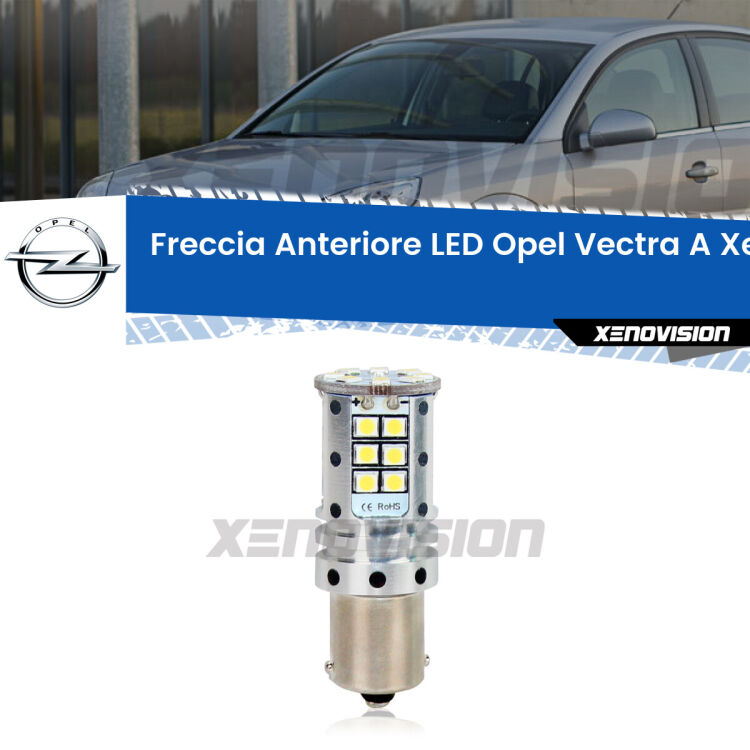 <strong>LED </strong><strong>P21W</strong><strong> p</strong><strong><strong>e</strong>r freccia anteriore Opel Vectra A</strong>. 8x volte più luce, No Hyperflash, dimensioni compatte. Qualità Massima.