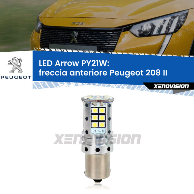 <strong>Freccia Anteriore LED no-spie per Peugeot 208</strong> II 2019 in poi. Lampada <strong>PY21W</strong> modello top di gamma Arrow.