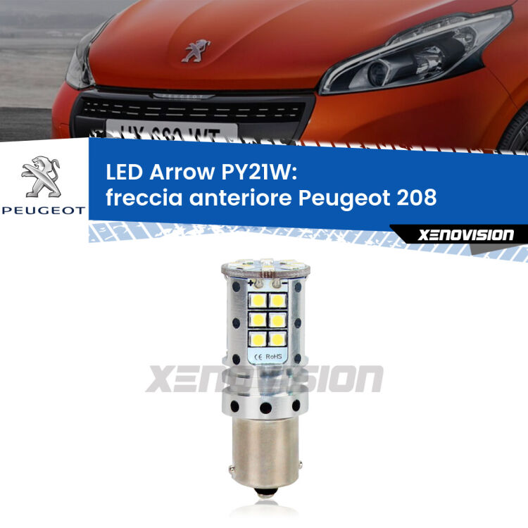 <strong>Freccia Anteriore LED no-spie per Peugeot 208</strong>  restyling. Lampada <strong>PY21W</strong> modello top di gamma Arrow.