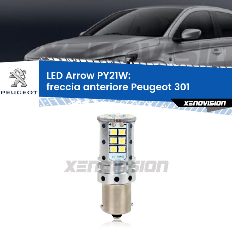 <strong>Freccia Anteriore LED no-spie per Peugeot 301</strong>  2012 - 2017. Lampada <strong>PY21W</strong> modello top di gamma Arrow.