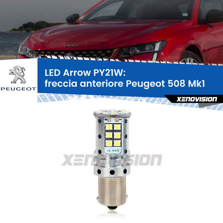 <strong>Freccia Anteriore LED no-spie per Peugeot 508</strong> Mk1 2010 - 2014. Lampada <strong>PY21W</strong> modello top di gamma Arrow.