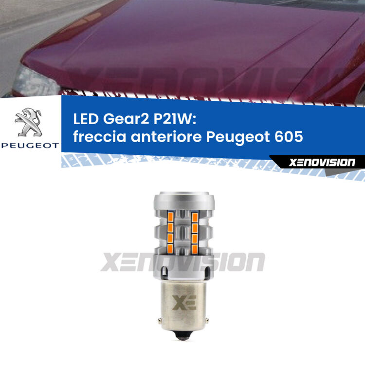 FINE SERIE: NO GARANZIA <strong>Freccia Anteriore LED no-spie per Peugeot 605</strong>  1989 - 1994. Lampada <strong>P21W</strong> modello Gear2 no Hyperflash.