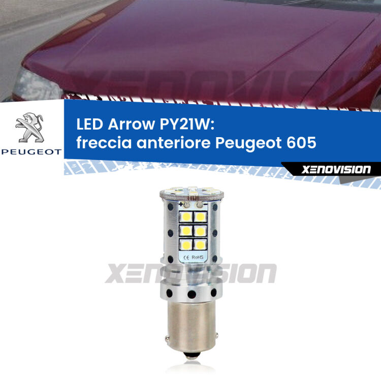 <strong>Freccia Anteriore LED no-spie per Peugeot 605</strong>  1994 - 1999. Lampada <strong>PY21W</strong> modello top di gamma Arrow.