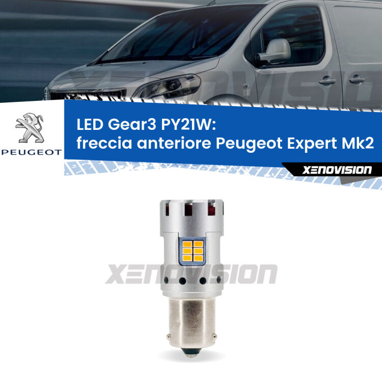 <strong>Freccia Anteriore LED no-spie per Peugeot Expert</strong> Mk2 2007 - 2015. Lampada <strong>PY21W</strong> modello Gear3 no Hyperflash, raffreddata a ventola.