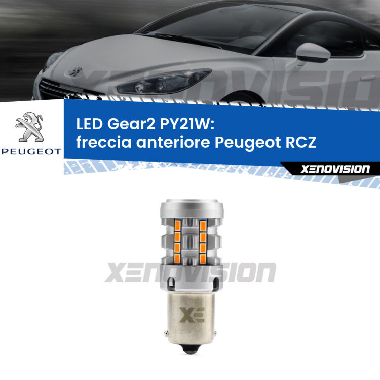 FINE SERIE: NO GARANZIA <strong>Freccia Anteriore LED no-spie per Peugeot RCZ</strong>  2010 - 2015. Lampada <strong>PY21W</strong> modello Gear2 no Hyperflash.