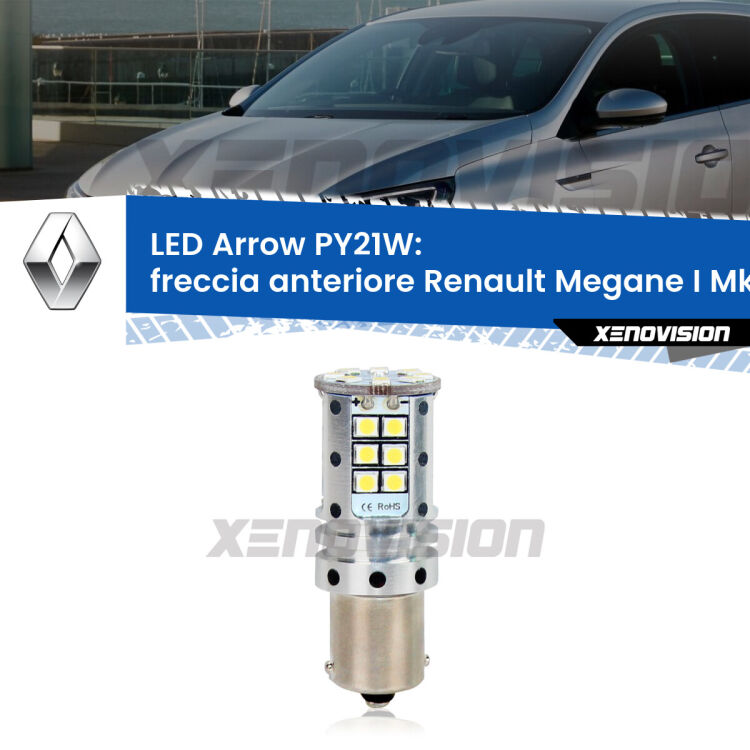 <strong>Freccia Anteriore LED no-spie per Renault Megane I</strong> Mk1 1996 - 2003. Lampada <strong>PY21W</strong> modello top di gamma Arrow.