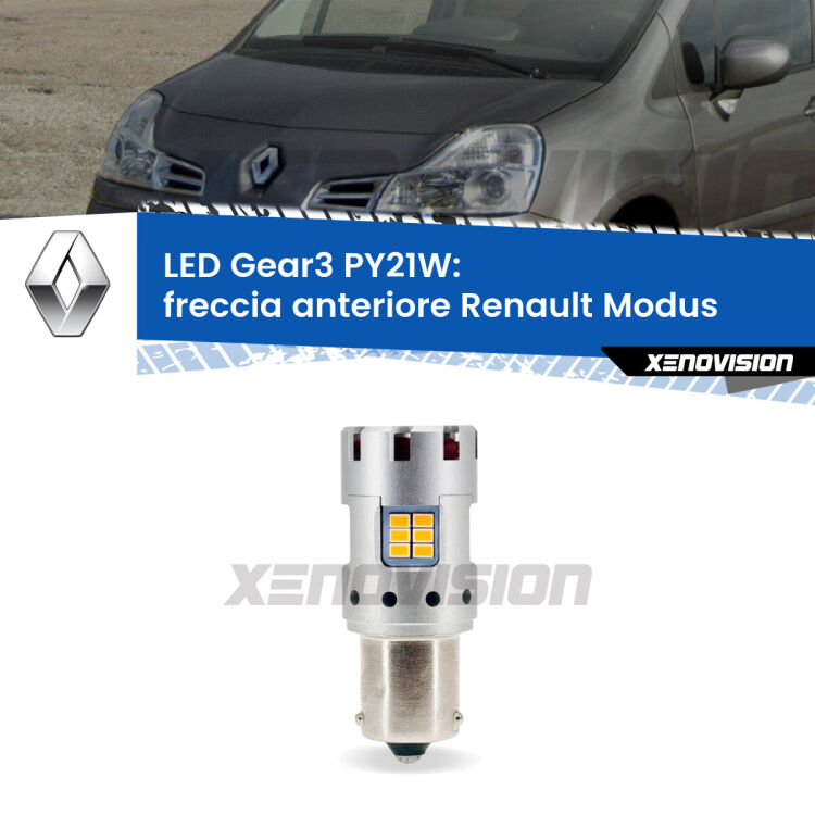 <strong>Freccia Anteriore LED no-spie per Renault Modus</strong>  2004 - 2012. Lampada <strong>PY21W</strong> modello Gear3 no Hyperflash, raffreddata a ventola.