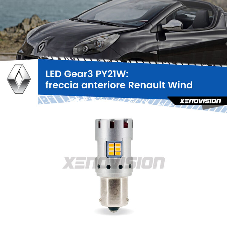 <strong>Freccia Anteriore LED no-spie per Renault Wind</strong>  2010 - 2013. Lampada <strong>PY21W</strong> modello Gear3 no Hyperflash, raffreddata a ventola.