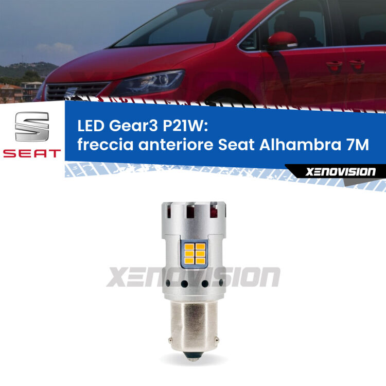 <strong>Freccia Anteriore LED no-spie per Seat Alhambra</strong> 7M 1996 - 2000. Lampada <strong>P21W</strong> modello Gear3 no Hyperflash, raffreddata a ventola.