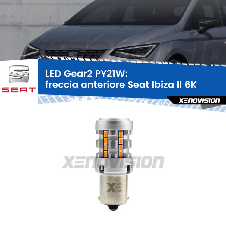 FINE SERIE: NO GARANZIA <strong>Freccia Anteriore LED no-spie per Seat Ibiza II</strong> 6K 1993 - 2002. Lampada <strong>PY21W</strong> modello Gear2 no Hyperflash.