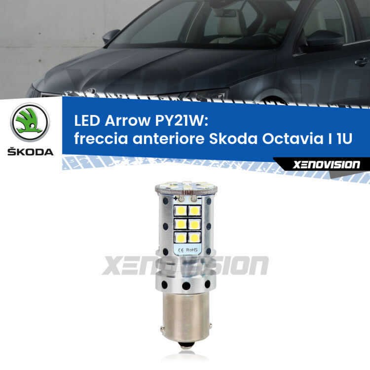 <strong>Freccia Anteriore LED no-spie per Skoda Octavia I</strong> 1U 1996 - 2010. Lampada <strong>PY21W</strong> modello top di gamma Arrow.