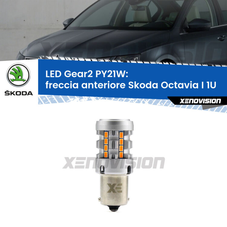 FINE SERIE: NO GARANZIA <strong>Freccia Anteriore LED no-spie per Skoda Octavia I</strong> 1U 1996 - 2010. Lampada <strong>PY21W</strong> modello Gear2 no Hyperflash.