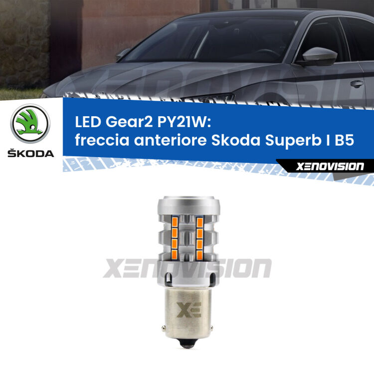 FINE SERIE: NO GARANZIA <strong>Freccia Anteriore LED no-spie per Skoda Superb I</strong> B5 2001 - 2008. Lampada <strong>PY21W</strong> modello Gear2 no Hyperflash.