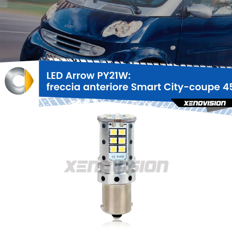 <strong>Freccia Anteriore LED no-spie per Smart City-coupe</strong> 450 1998 - 2004. Lampada <strong>PY21W</strong> modello top di gamma Arrow.