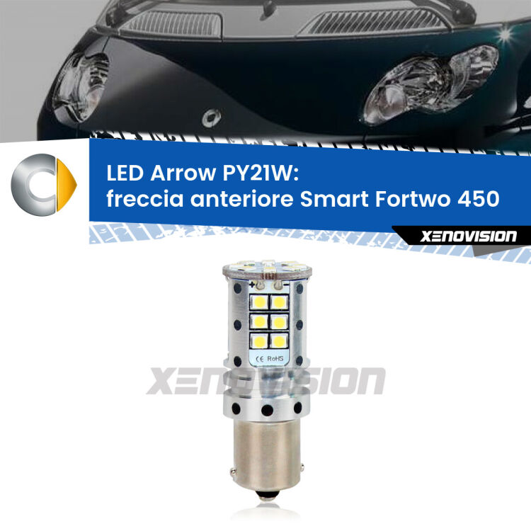 <strong>Freccia Anteriore LED no-spie per Smart Fortwo</strong> 450 2004 - 2007. Lampada <strong>PY21W</strong> modello top di gamma Arrow.