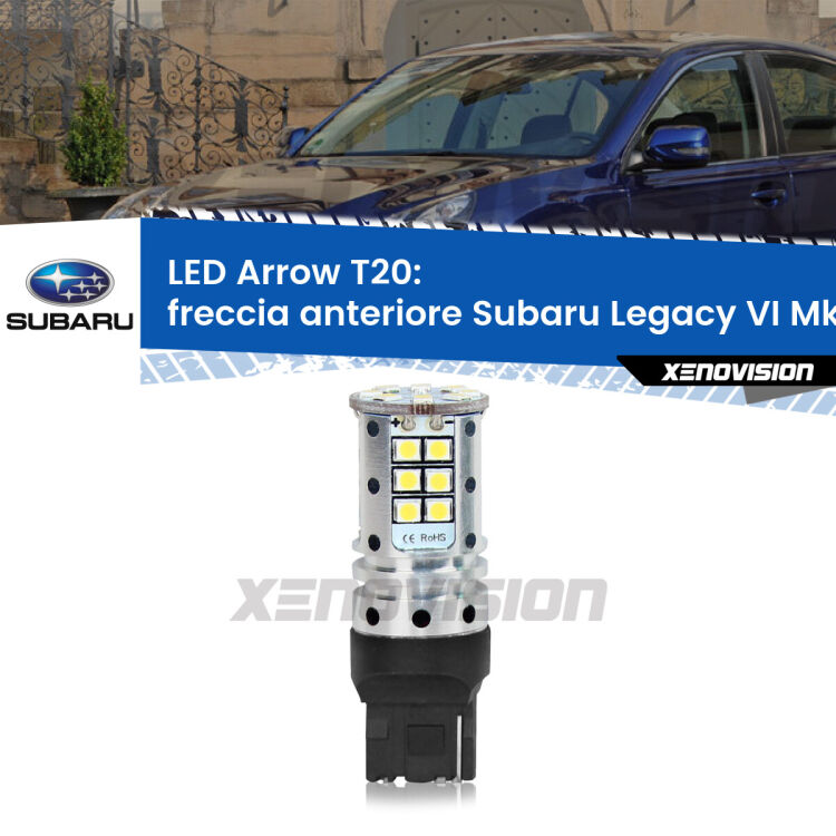 <strong>Freccia Anteriore LED no-spie per Subaru Legacy VI</strong> Mk6 2014 - 2019. Lampada <strong>T20</strong> no Hyperflash modello Arrow.