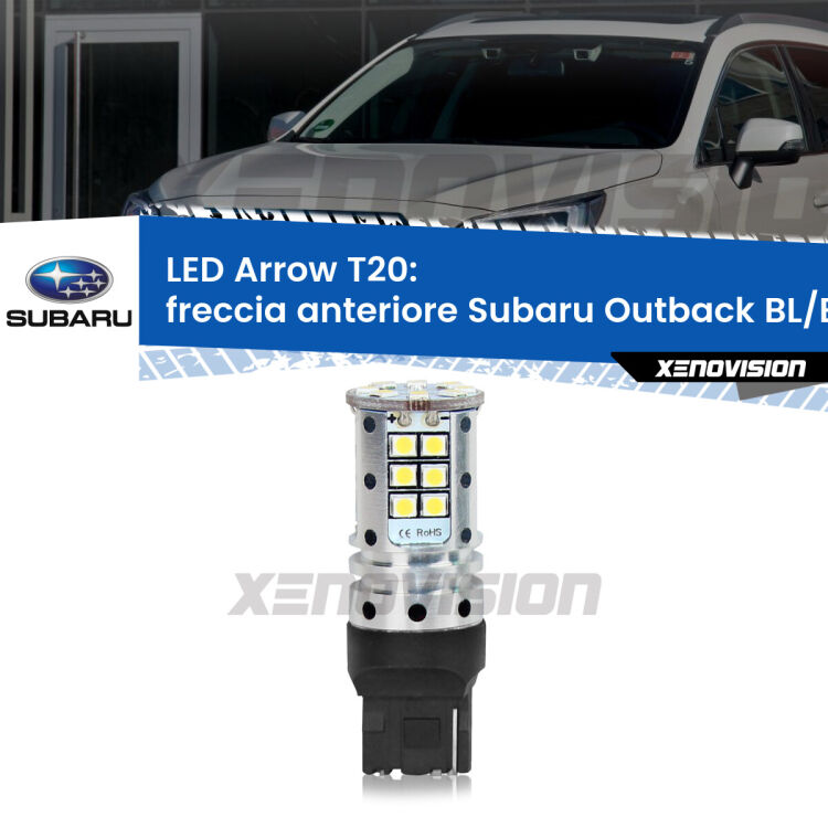 <strong>Freccia Anteriore LED no-spie per Subaru Outback</strong> BL/BP 2003 - 2009. Lampada <strong>T20</strong> no Hyperflash modello Arrow.