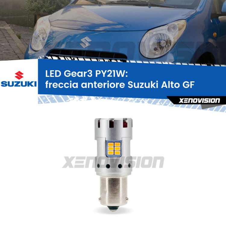 <strong>Freccia Anteriore LED no-spie per Suzuki Alto</strong> GF 2009 in poi. Lampada <strong>PY21W</strong> modello Gear3 no Hyperflash, raffreddata a ventola.